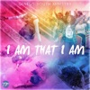 I Am That I Am - Single