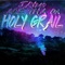 Holy Grail (feat. Ace Tha Ox) - Jay269 lyrics