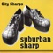 30 Minutes - City Sharps lyrics