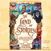 Chris Colfer - The Land of Stories: The Ultimate Book Hugger's Guide (Unabridged) artwork