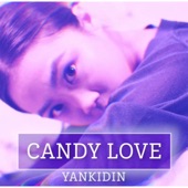 Candy Love by Yanki Din