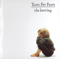 Tears for Fears - The Hurting (Remastered) artwork