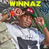Winnaz (feat. Brizolman & Presidential Smoke) - Single album lyrics, reviews, download