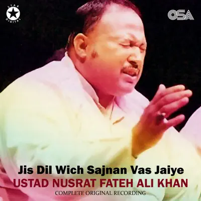 Jis Dil Wich Sajnan Vas Jaiye - EP - Nusrat Fateh Ali Khan