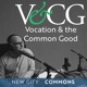 Vocation and the Common Good