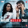 Batti Gul Meter Chalu (Original Motion Picture Soundtrack)