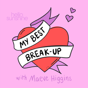 My Best Break-Up podcast