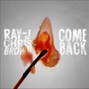 Come Back - Single, 2017