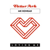 Loving Me (feat. Mr. Konrad) artwork