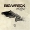 Do What You Will - Big Wreck lyrics