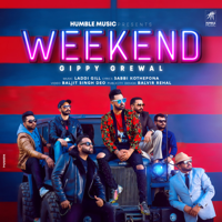 Gippy Grewal - Weekend - Single artwork