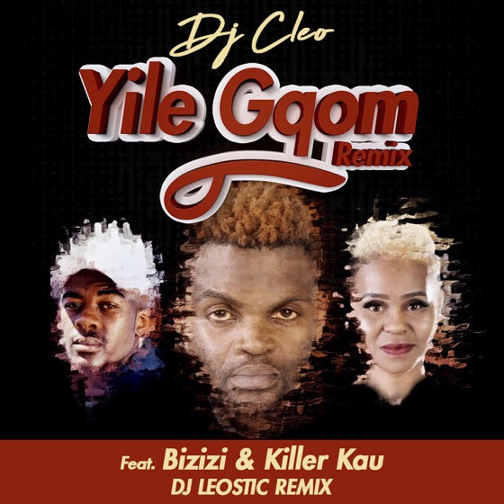 Cover artwork for Yile Gqom (feat. Bizizi & Killer Kau)