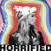 Horrified - Single album lyrics, reviews, download