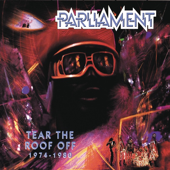 Cover artwork for Give Up The Funk (Tear The Roof Off The Sucker)
