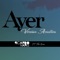 Ayer (feat. Fehr Rivas) - Ricardo Naipes lyrics