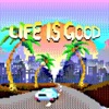 Life Is Good - Single