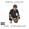 The Struggles album lyrics, reviews, download