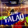 Juan Palau - Colombia Se Levanta