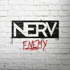 Enemy - Single by Nerv album reviews, ratings, credits