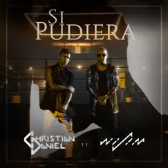 Si Pudiera (feat. Wisin) Song Lyrics