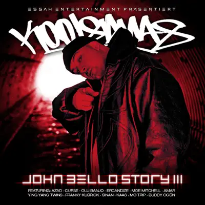 Die John Bello Story, Vol. 3 - Kool Savas