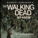 Jay Bonansinga - Robert Kirkman's The Walking Dead: Invasion