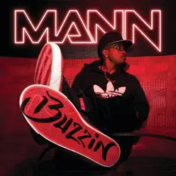 Buzzin' - Single - Mann