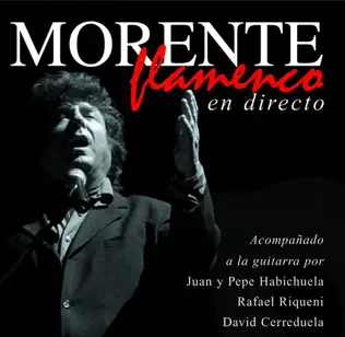 lataa albumi Enrique Morente - Morente Flamenco En Directo