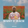 Want U Back EP