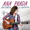 Escobita de Arrayán - Ana Prada lyrics