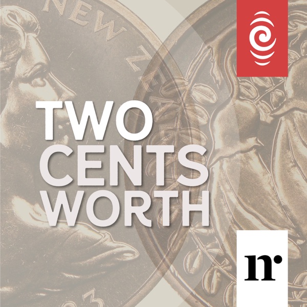 RNZ: Two Cents' Worth