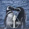 Pecado Austral album lyrics, reviews, download