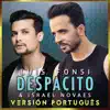 Stream & download Despacito (Versión Portugués) - Single