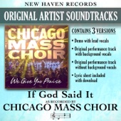 Chicago Mass Choir - If God Said It