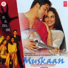 Muskaan (Original Motion Picture Soundtrack)