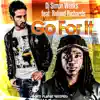 Stream & download Go for It (feat. Roland Richards) - Single