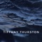 It Is Well - Tiffany Thurston lyrics