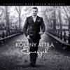 Kökény Attila - Mikor Hozzád Indulok