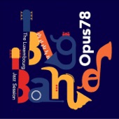 Big Band Opus 78 - Spring (feat. Pol Belardi)