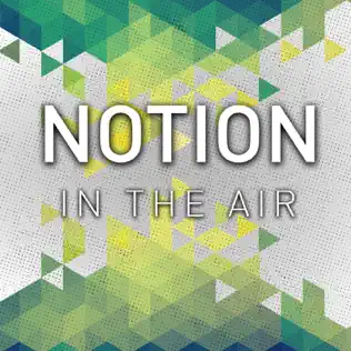 lataa albumi Notion - In The Air