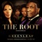 The Root (feat. Mavis Staples) [Greenleaf Soundtrack] - Single