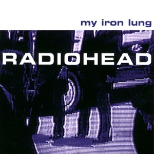 My Iron Lung - EP