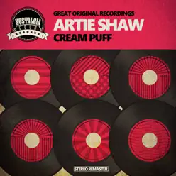 Cream Puff - Artie Shaw