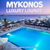 Mykonos Luxury Lounge