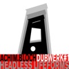 Dubwerk#1 Headless Lifeforms