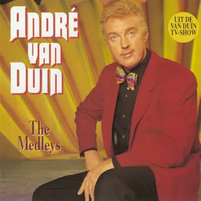 De Medleys (Music from the TV Show) - Andre van Duin