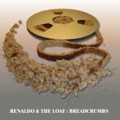 Renaldo & The Loaf - My Favorite Things