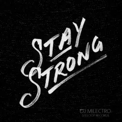 Stay Strong Song Lyrics