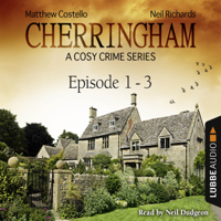 Matthew Costello & Neil Richards - Cherringham - A Cosy Crime Series Compilation: Cherringham 1-3 artwork