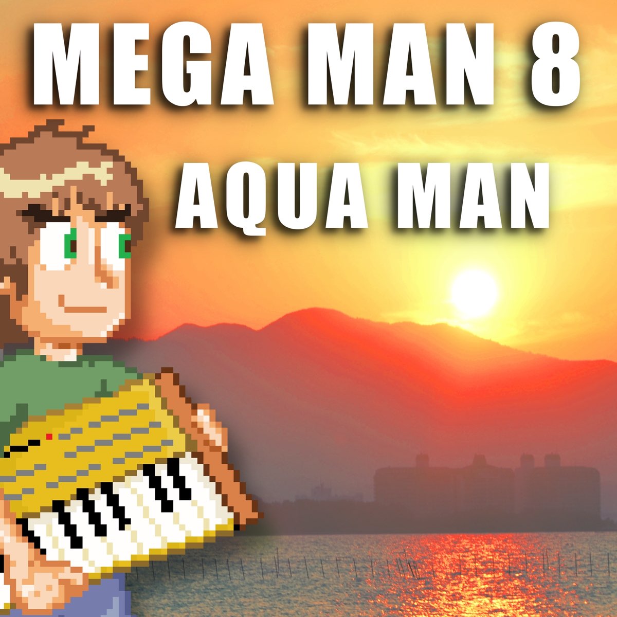 Apple Music 上steven Morris的专辑 Aqua Man From Mega Man 8 Single